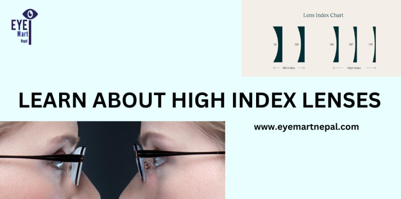 Learn about high index lenses